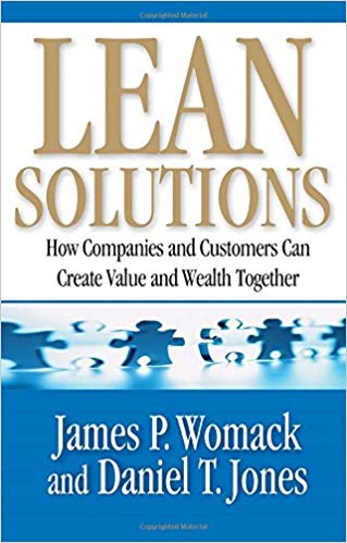 Lean Solutions: How Companies & Customers Can Create Value and Wealth Together