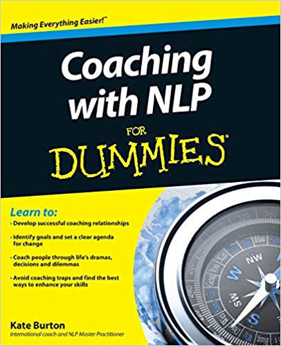 Coaching With NLP For Dummies