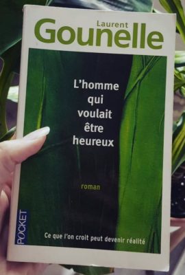 L'Homme qui voulait être heureux