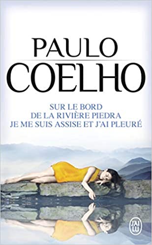 Sur le bord de la rivière Piedra, je me suis assise et j’ai pleuré