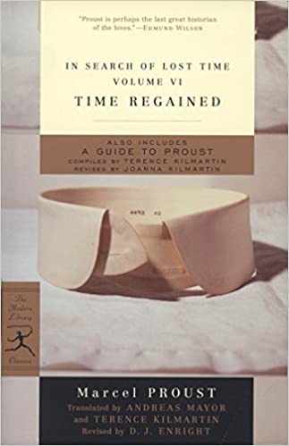 In Search Of Lost Time, Vol 6: Time Regained and A Guide to Proust