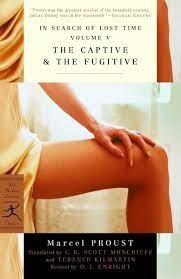 In Search Of Lost Time, Vol 5: The Captive & The Fugitive