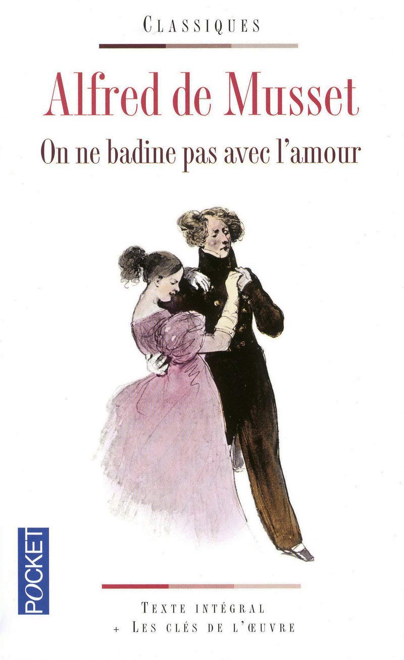 On ne badine pas avec l’amour