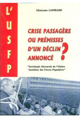 L'usfp Crise Passagère Ou Prémisses D'un Décl