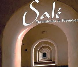 Salé splendeurs et promesses
