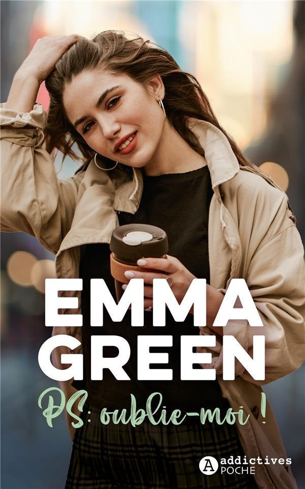 PS : Oublie-moi ! de Emma Green