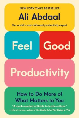 Feel-Good Productivity