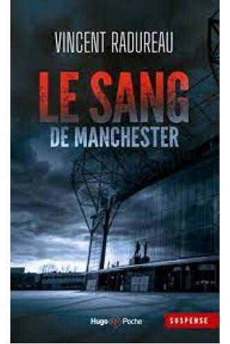 Le Sang de Manchester