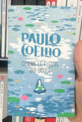 Comme le fleuve qui coule