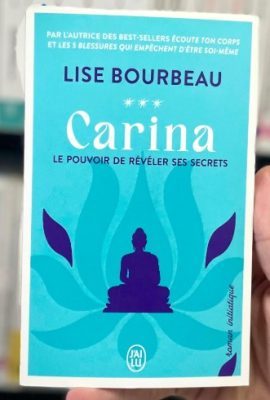 Carina - Le pouvoir de révéler ses secrets