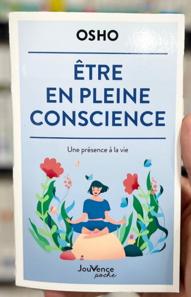 Etre en pleine conscience